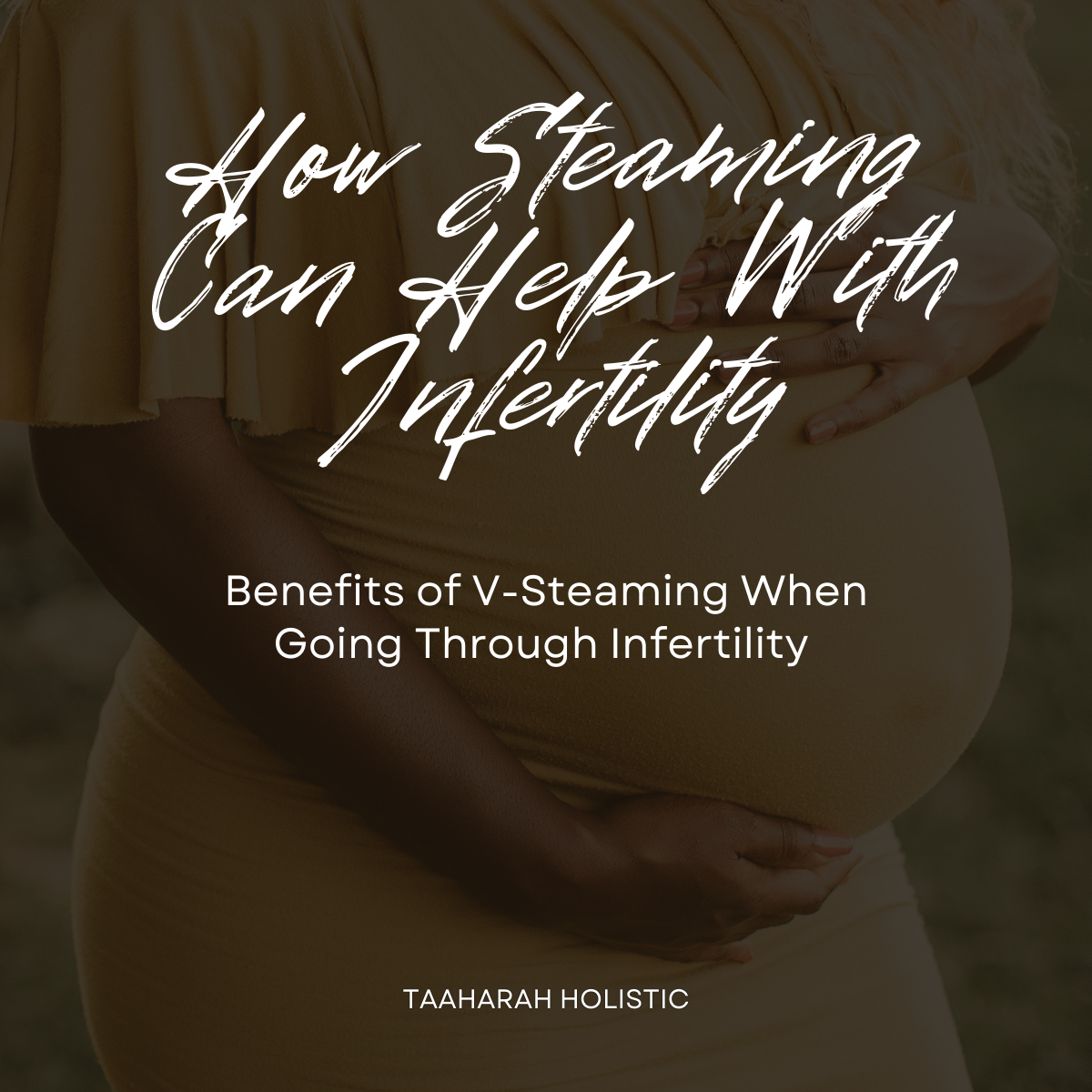 How Steaming Can Help With Infertility