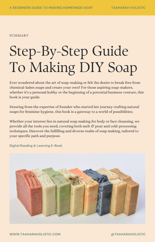 *Digital E-Book* | A Step-By-Step “Beginners Guide To Making Homemade Soap”